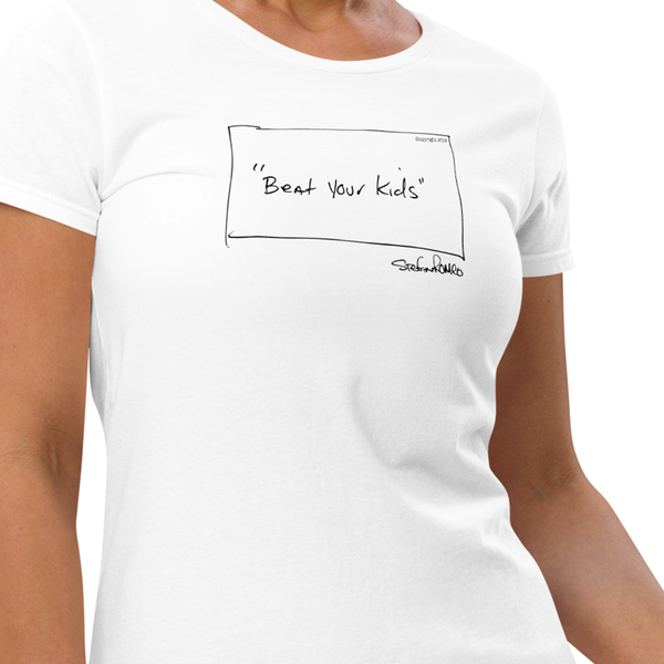 Beat Your Kids Women's Short Sleeve T-shirt (White) - stefanromeoprints