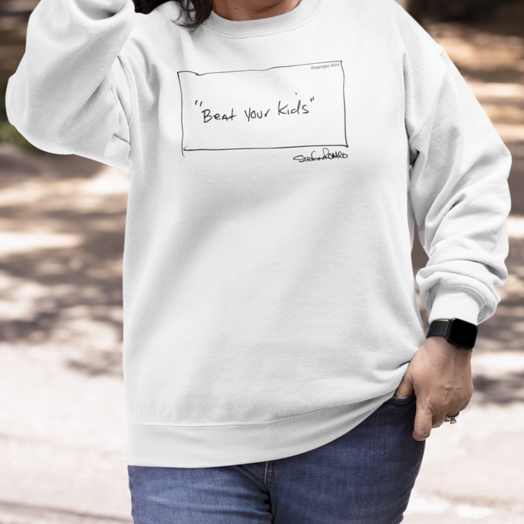 Beat Your Kids Womens Premium Sweatshirt (White) - stefanromeoprints